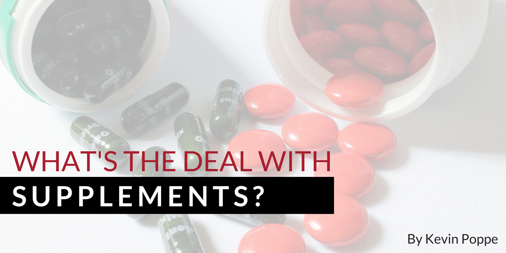 What's the Deal with Supplements?