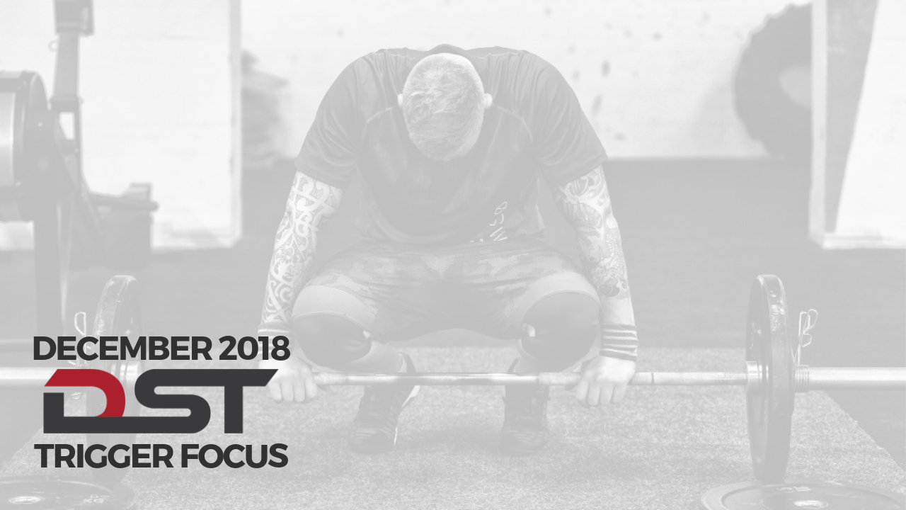 December Trigger Focus DST Houston