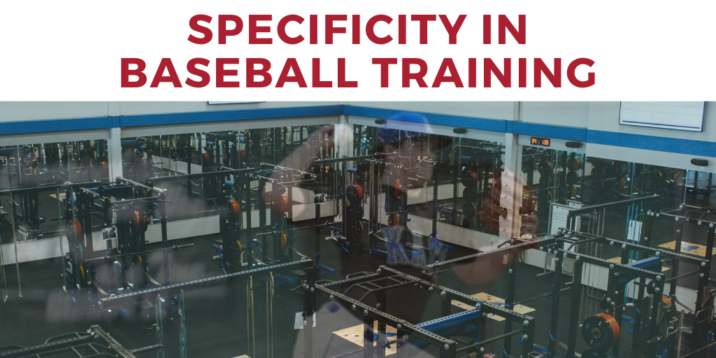Baseball Strength Training Specificity